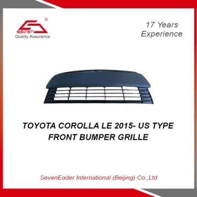 High Quality Auto Car Spare Parts Front Bumper Grille for Toyota Corolla Le 2015- Us Type